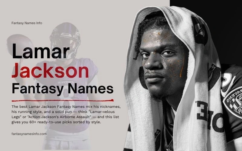 Lamar Jackson Fantasy Names: 50+ Bold Picks for Your 2026 Squad Lamar Jackson Fantasy Names: 50+ Bold Picks for Your 2026 Squad