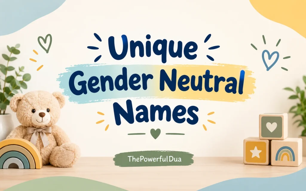 Unique Gender Neutral Names: 75 Stunning Picks for Your Baby Unique Gender Neutral Names: 75 Stunning Picks for Your Baby
